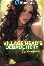 Village Head's Debauchery